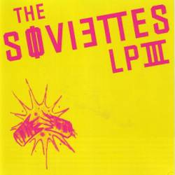 The Soviettes : LPIII